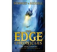 The Edge Chronicles 13: The Descenders: Third Book of Cade