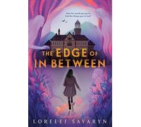 The Edge of in Between