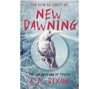 The Edge Of Light: New Dawning: 1