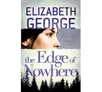The Edge of Nowhere : Book 1 of The Edge of Nowhere Series
