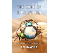 The Edge of Oblivion: A Multi-verse Adventure Series: A Multi-verse Fantasy Adventure: 1 (The Lesitha Tales)
