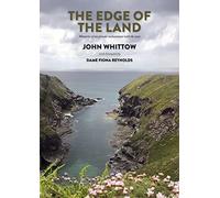 The Edge Of The Land: Memories of one person's enchantment with the coast