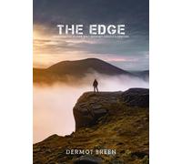 The Edge: Walking the Ulster Way with My Angels and Demons 2017