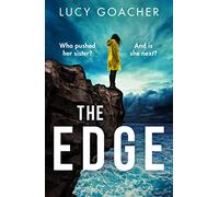 The Edge: Who Pushed Her Sister? and Is She Next?