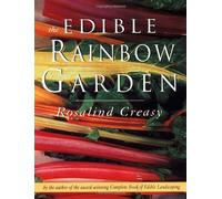 The Edible Rainbow Garden