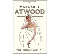 The Edible Woman by Margaret Atwood (1-Oct-2009) Paperback