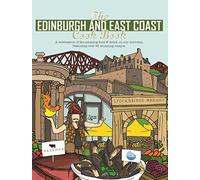 The Edinburgh and East Coast Cook Book: A celebration of the amazing food and drink on our doorstep: 1 (Get Stuck In)