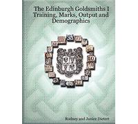 The Edinburgh Goldsmiths I: Training, Marks, Output and Demographics