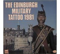 The Edinburgh Military Tattoo 1981