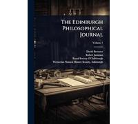 The Edinburgh Philosophical Journal