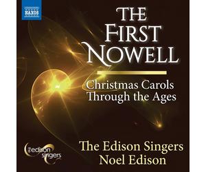 The Edison Sing The First Nowell: Christmas Carols Through the (CD) (US IMPORT)
