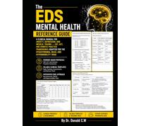 The EDS Mental Health Reference Guide: A Clinical Manual for Anxiety, Depression, and Medical Trauma - CBT, ACT, and Somatic Practice Frameworks ... Triad (The ED Syndrome Complete Guide Series)