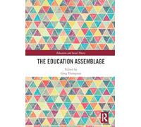 The Education Assemblage