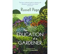 The Education of a Gardener
