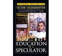 The Education of a Speculator