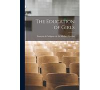 The Education of Girls