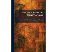 The Education of Henry Adams