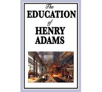 The Education of Henry Adams