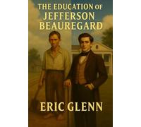 The Education of Jefferson Beauregard