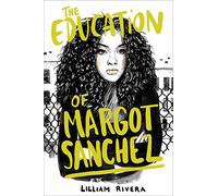 The Education of Margot Sanchez