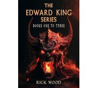 The Edward King Series Books 1-3