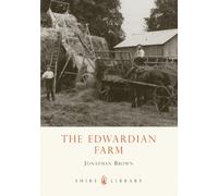 The Edwardian Farm