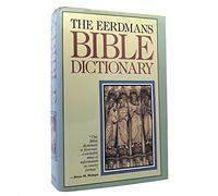 The Eerdmans Bible Dictionary