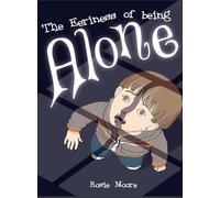 The Eeriness of Being Alone