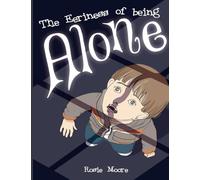 The Eeriness of Being Alone