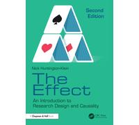 The Effect : An Introduction to Research Design and Causality