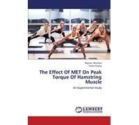 The Effect Of MET On Peak Torque Of Hamstring Muscle: An Experimental Study