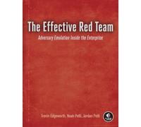 The Effective Red Team: Adversary Emulation Inside the Enterprise
