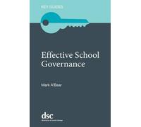 The Effective School Governance (Key Guides)