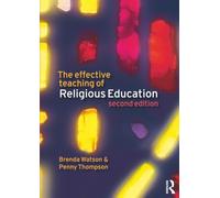 The Effective Teaching of Religious Education
