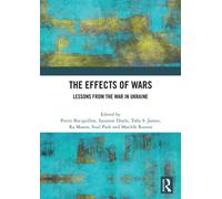 The Effects of Wars : Lessons from the War in Ukraine