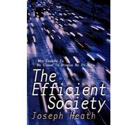 The Efficient Society: Why Canada is As Close to Utopia As IT Gets