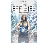 The Effigies - tome 2 L'Assaut des ombres (02)