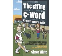 The effing c-word: Cricket: a user's guide