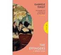 The Effingers : A Berlin Saga