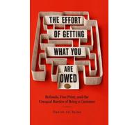 The Effort of Getting What You Are Owed: Refunds, Fine Print, and the Unequal Burden of Being a Customer