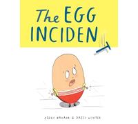 The Egg Incident