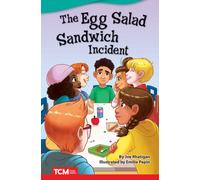 The Egg Salad Sandwich Incident