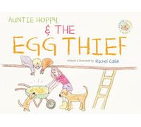 The Egg Thief (Auntie Hoppy's Garden)