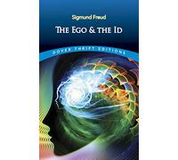 The Ego and the Id (Thrift Editions)