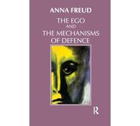 The Ego and the Mechanisms of Defence