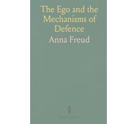 The Ego and the Mechanisms of Defence