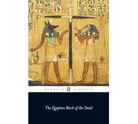 The Egyptian Book of the Dead by John Romer