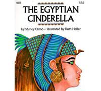 The Egyptian Cinderella by Shirley Climo (1992-02-01)