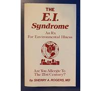 The Ei Syndrome: an Rx for Environmental Illness