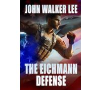 The Eichmann Defense